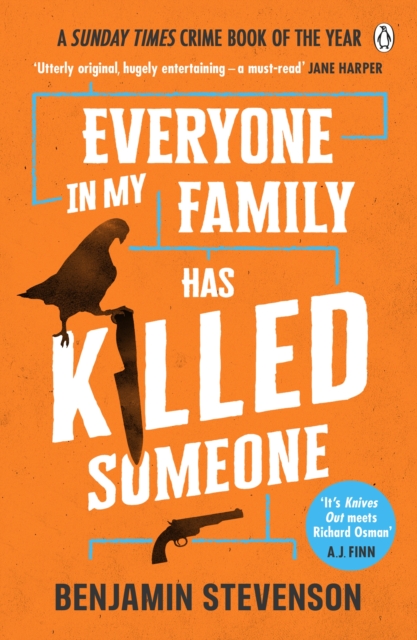 Everyone In My Family Has Killed Someone : 2023 s most original murder mystery, EPUB eBook