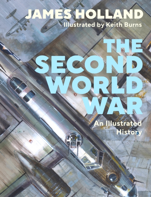The Second World War : An Illustrated History, EPUB eBook