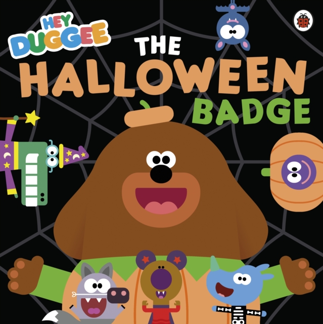 Hey Duggee: The Halloween Badge, EPUB eBook