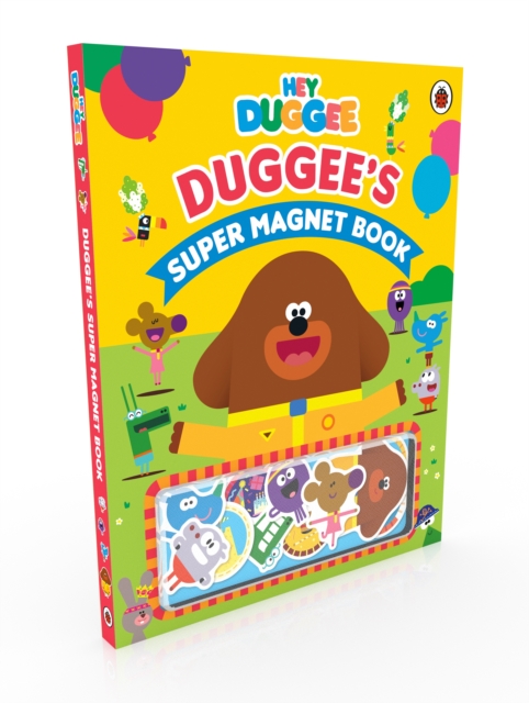 Hey Duggee: Duggee's Super Magnet Book, Hardback Book