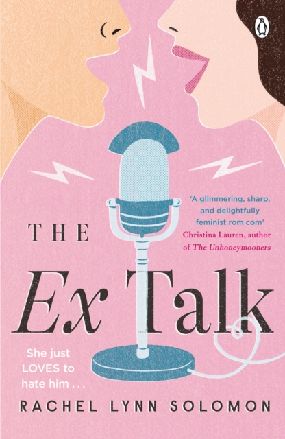 The Ex Talk : The perfect enemies-to-lovers TikTok sensation, Paperback / softback Book
