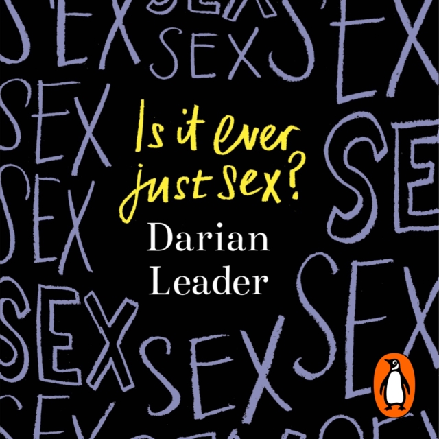Is It Ever Just Sex?, eAudiobook MP3 eaudioBook