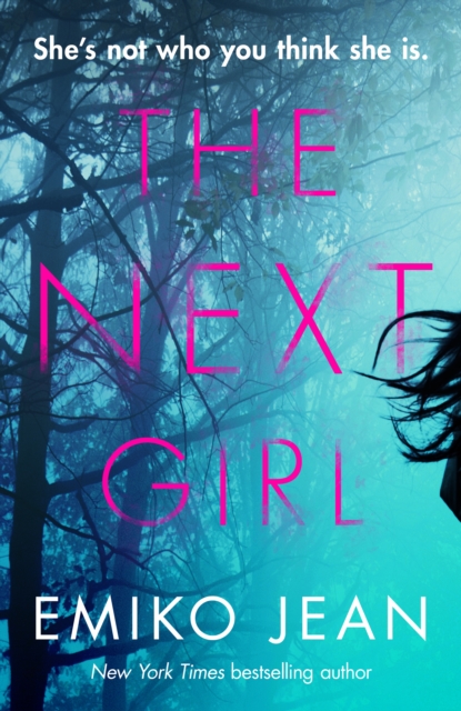 The Next Girl : The gripping new psychological thriller with a shocking twist, perfect for summer reading 2024, EPUB eBook