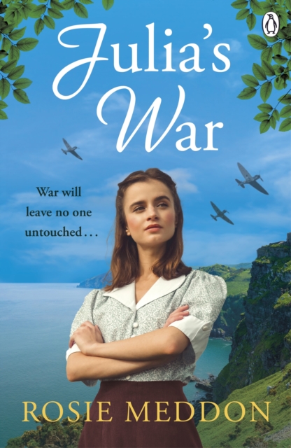 Julia's War : An emotional and gripping WW2 saga, Paperback / softback Book