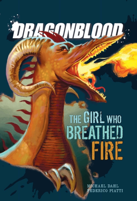 The Girl Who Breathed Fire, Hardback Book