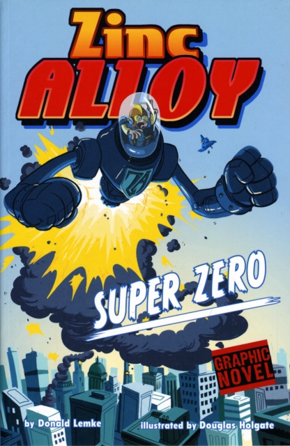 Zinc Alloy Super Zero, Paperback Book