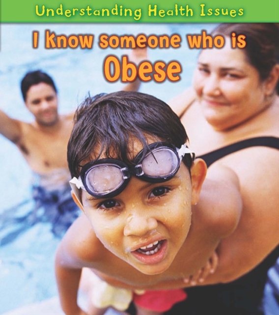 I Know Someone Who Is Obese, Hardback Book