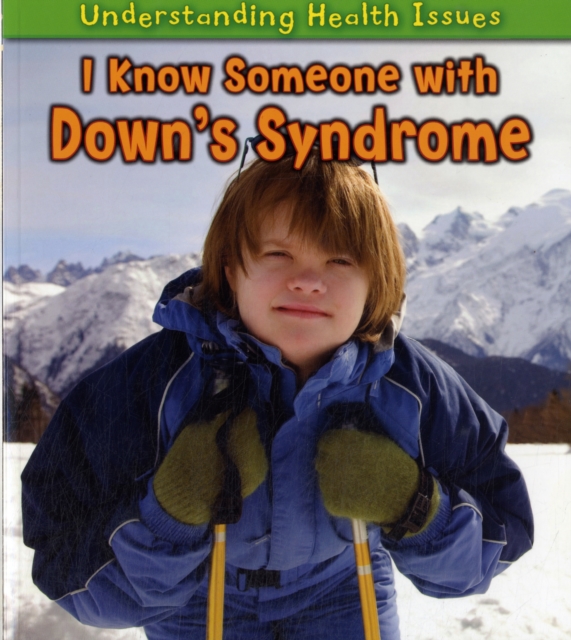 I Know Someone with Down's Syndrome, Paperback Book