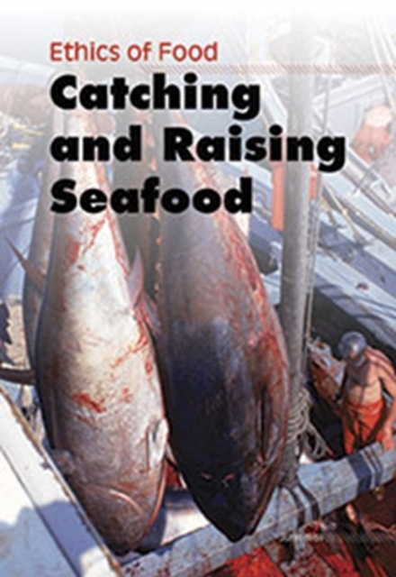 Catching and Raising Seafood, Hardback Book
