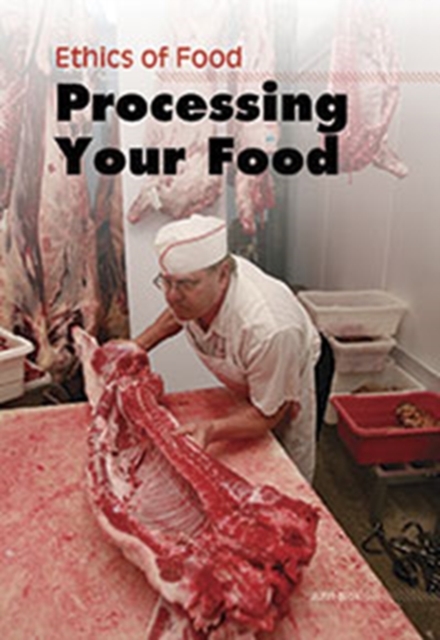 Processing Your Food, Hardback Book