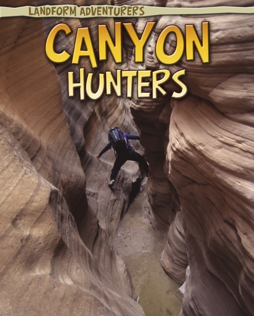 Canyon Hunters, Paperback Book