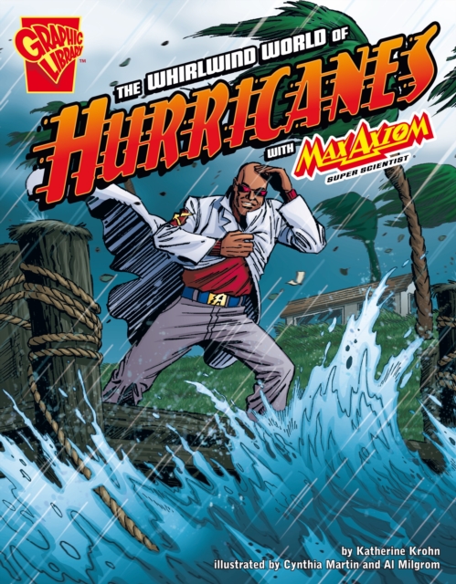 The Whirlwind World of Hurricanes, Paperback / softback Book
