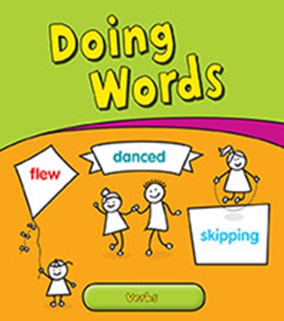 Doing Words : Verbs, Paperback Book