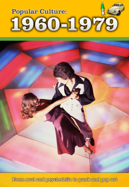 Popular Culture: 1960-1979, Hardback Book