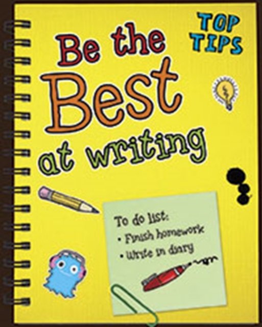 Be the Best at Writing, Paperback Book