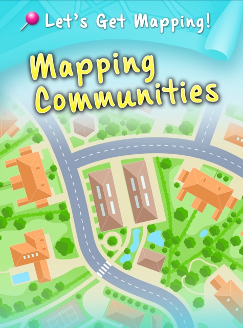 Mapping Communities, Hardback Book