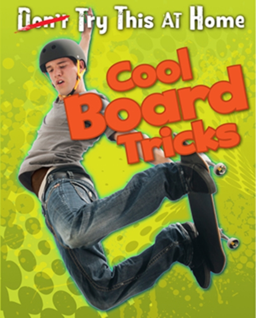 Cool Board Tricks, Hardback Book