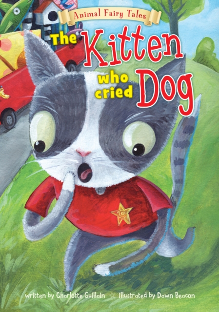The Kitten Who Cried Dog, Paperback / softback Book