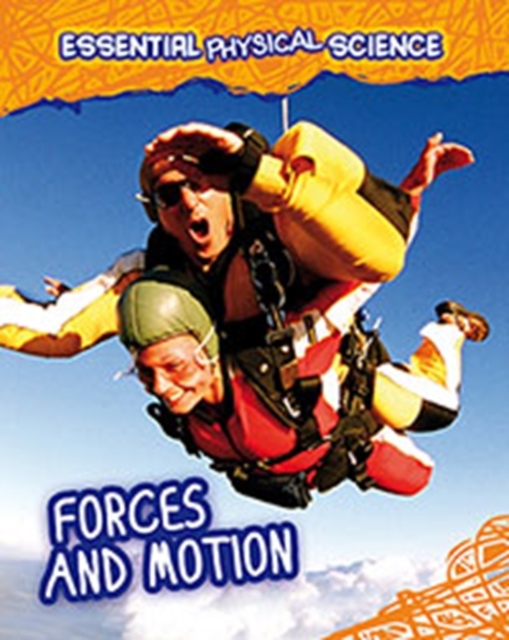 Forces and Motion, Paperback Book