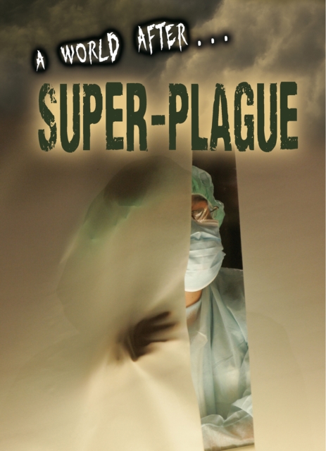 Super-Plague, Hardback Book