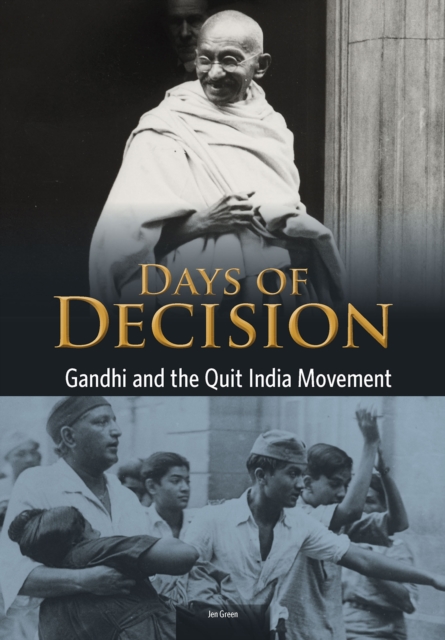 Gandhi and the Quit India Movement, Hardback Book