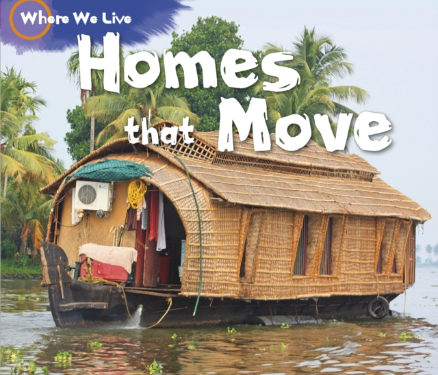 Homes That Move, Paperback / softback Book