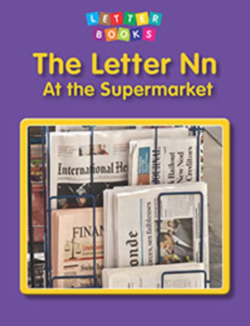 The Letter Nn: At the Supermarket, Paperback Book
