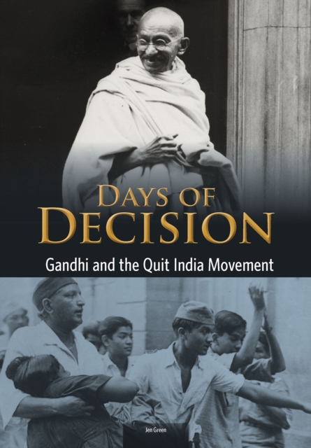 Gandhi and the Quit India Movement, PDF eBook