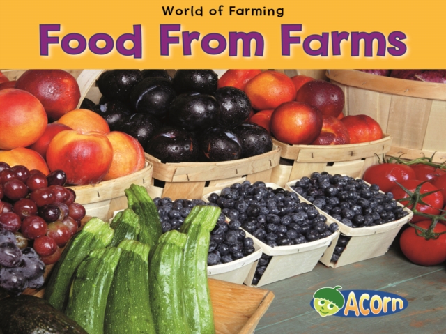 Food from Farms, Paperback Book