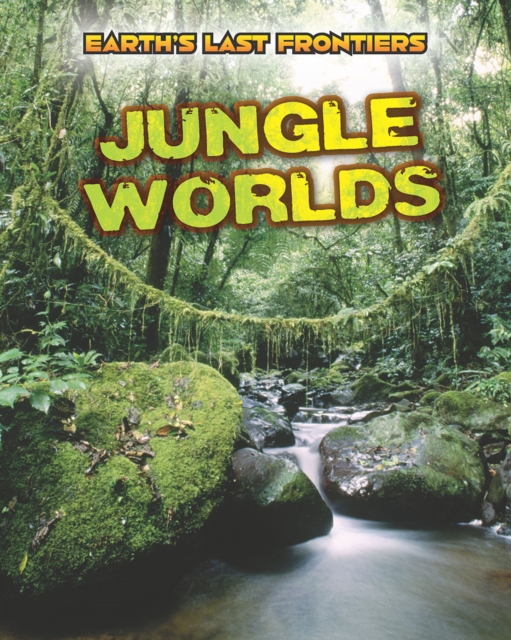 Jungle Worlds, Paperback / softback Book