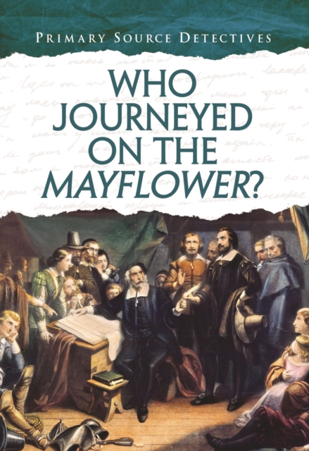 Who Journeyed on the Mayflower?, Hardback Book
