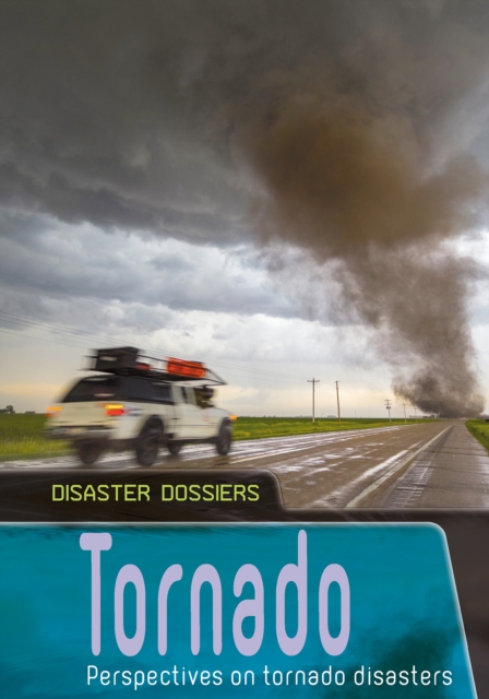 Tornado : Perspectives on Tornado Disasters, Paperback / softback Book