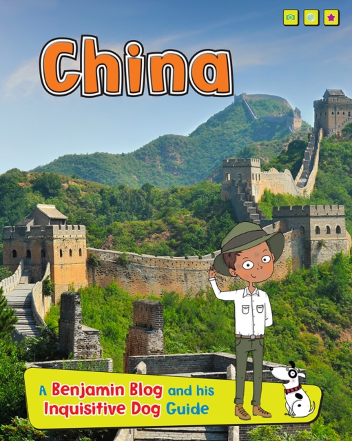 China : A Benjamin Blog and His Inquisitive Dog Guide, Paperback / softback Book