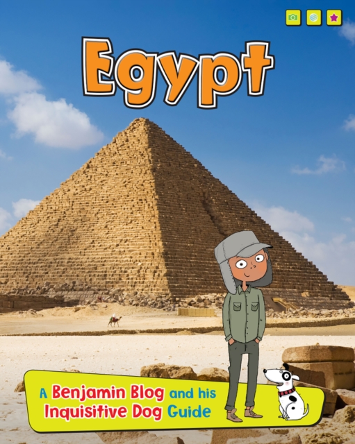 Egypt : A Benjamin Blog and His Inquisitive Dog Guide, Paperback / softback Book