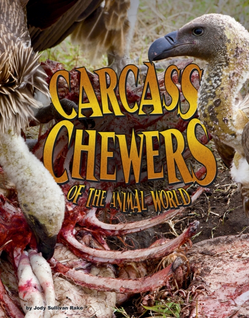 Carcass Chewers of the Animal World, PDF eBook
