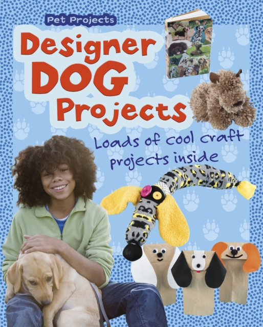 Designer Dog Projects, Hardback Book