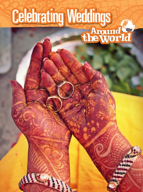 Celebrating Weddings Around the World, PDF eBook