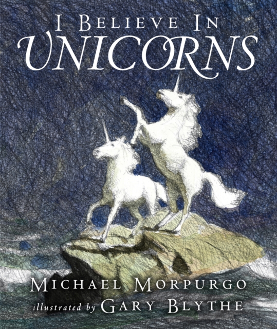 I Believe in Unicorns, Paperback / softback Book