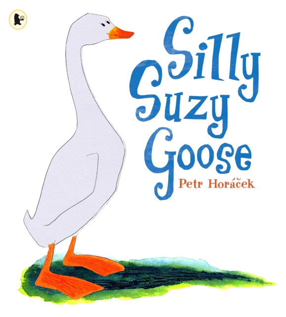 Silly Suzy Goose, Paperback / softback Book