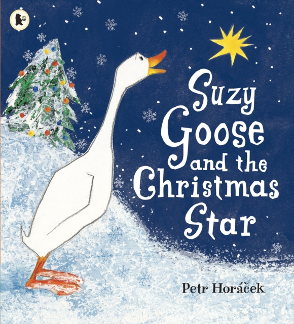 Suzy Goose and the Christmas Star, Paperback / softback Book