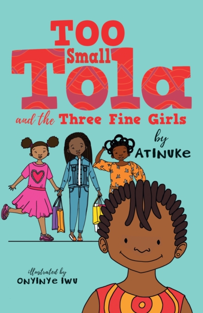 Too Small Tola and the Three Fine Girls, EPUB eBook