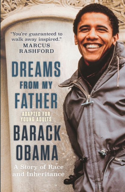 Dreams from My Father (Adapted for Young Adults): A Story of Race and Inheritance, Paperback / softback Book