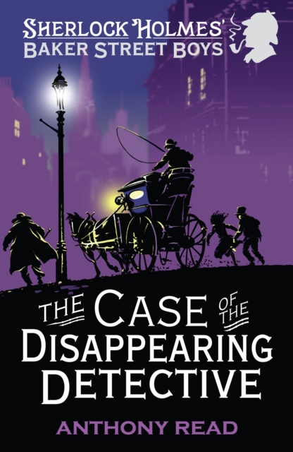 The Baker Street Boys: The Case of the Disappearing Detective, EPUB eBook