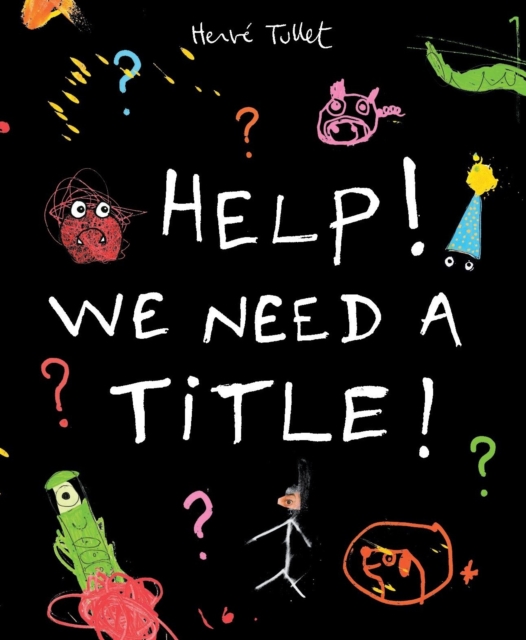 Help! We Need a Title!, Paperback / softback Book