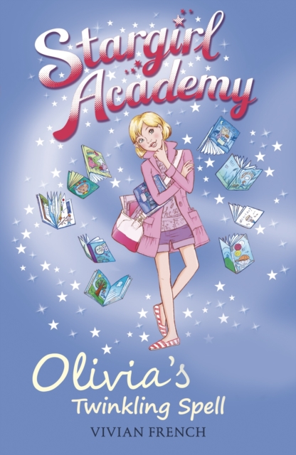 Stargirl Academy 6: Olivia's Twinkling Spell, EPUB eBook