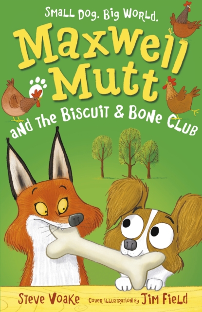 Maxwell Mutt and the Biscuit & Bone Club, Paperback / softback Book