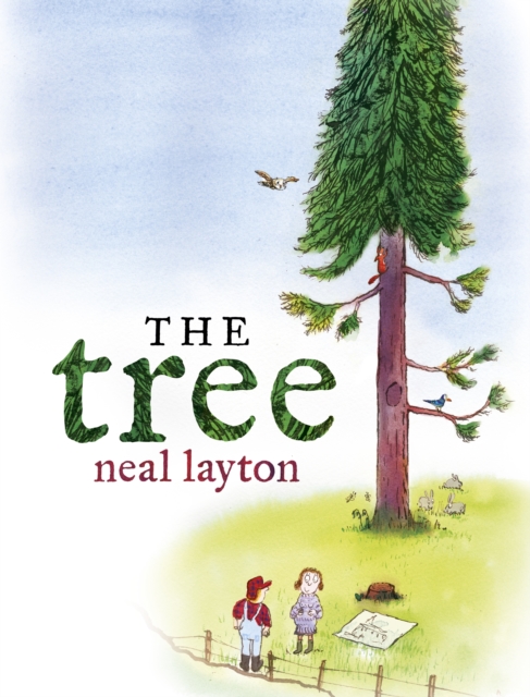 The Tree: An Environmental Fable, Hardback Book