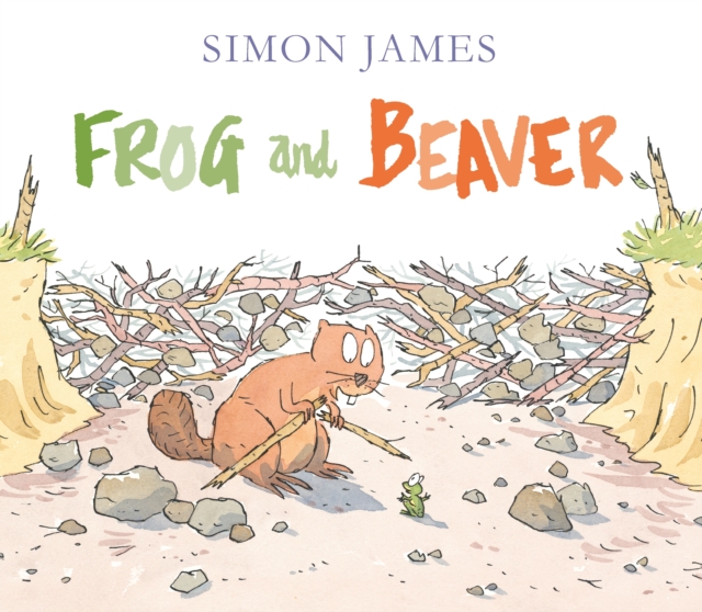 Frog and Beaver, Hardback Book