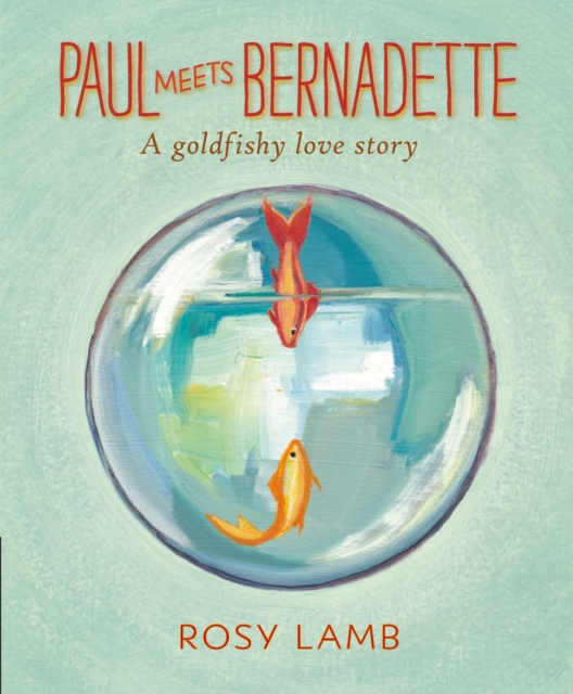 Paul Meets Bernadette, Paperback / softback Book