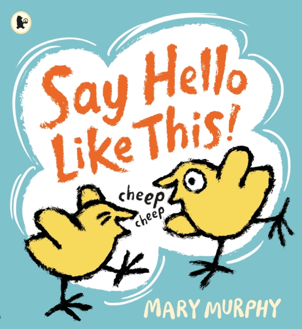 Say Hello Like This!, Paperback / softback Book